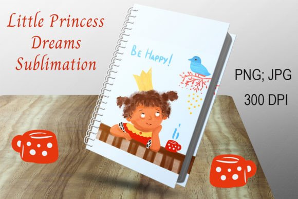 Little Princess Dreams Sublimation: A Versatile Digital Illustration for Creative Projects